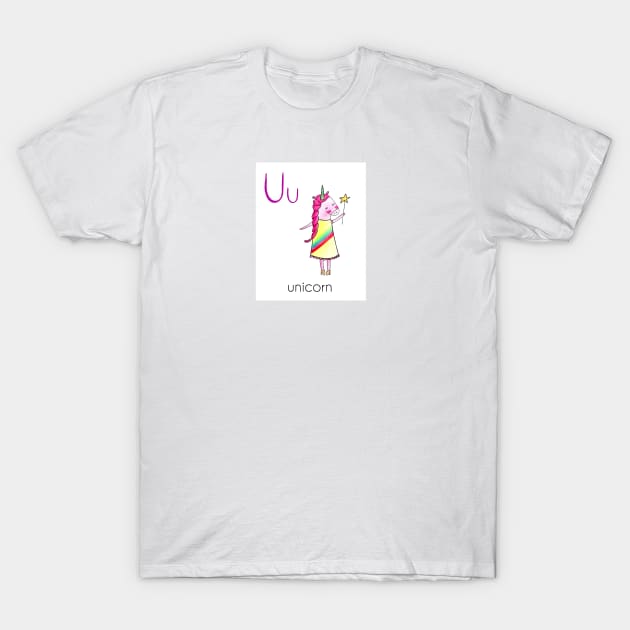 U is for Unicorn T-Shirt by Lady Lucas